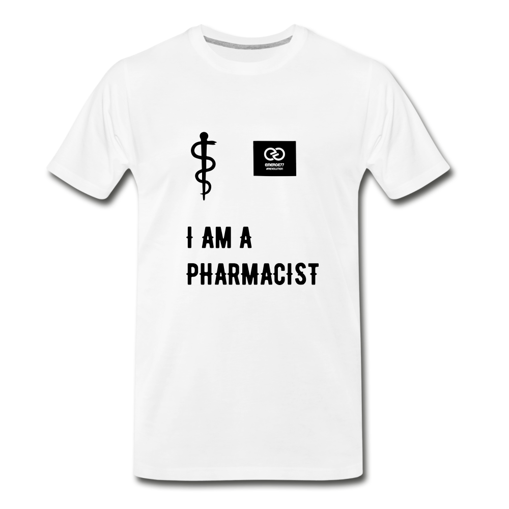 I Am A Pharmacist Men's Premium T-Shirt - white