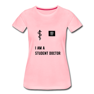 I Am A Student Doctor Women’s Premium T-Shirt - pink