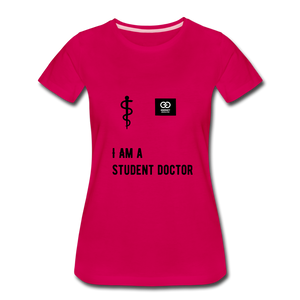 I Am A Student Doctor Women’s Premium T-Shirt - dark pink